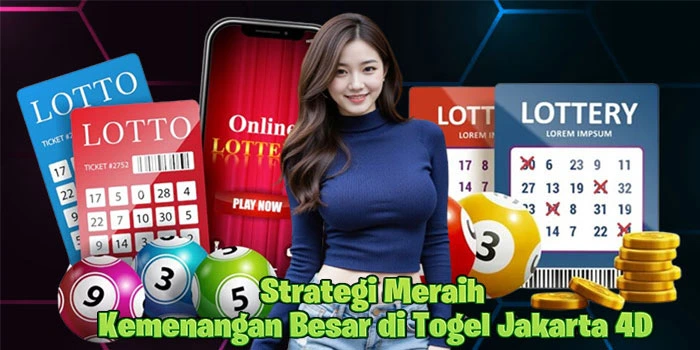 Strategi-Meraih-Kemenangan-Besar-di-Togel-Jakarta-4D