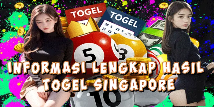 Informasi Lengkap Hasil Togel Singapore