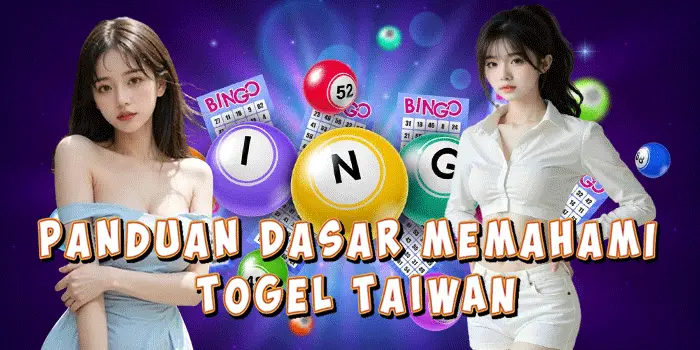 Panduan Dasar Memahami Togel Taiwan